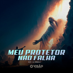Meu Protetor Não Falha