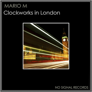 Clockworks in London (Original Mix)