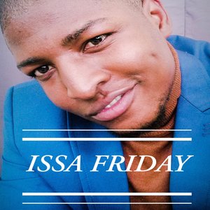 Issa Friday