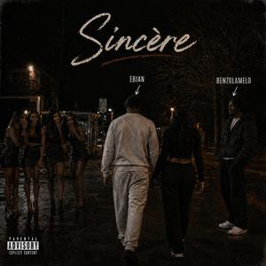 Sincère (feat. Benzolamelo)