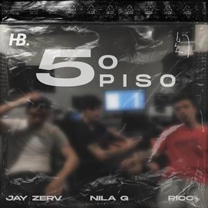 5º Piso (feat. Jay Zerv & Ricc)