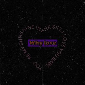 why love pt1（prodEVOMUSIC）