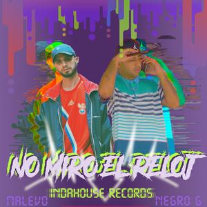 No Miro el Reloj (feat. Negro Gonza)