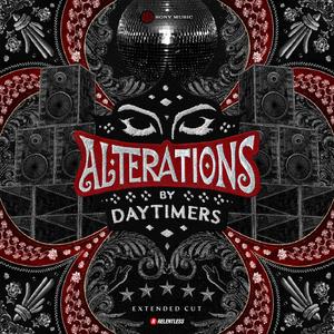 Where's The Party Tonight? (DAYTIMERS Presents: Alterations)