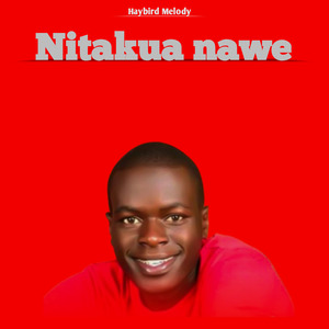 Nitakua Nawe