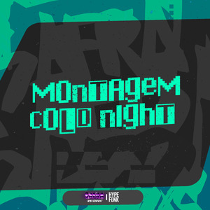 MONTAGEM COLD NIGHT