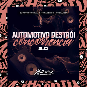 Automotivo Destrói Concorrência 2.0