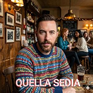 QUELLA SEDIA