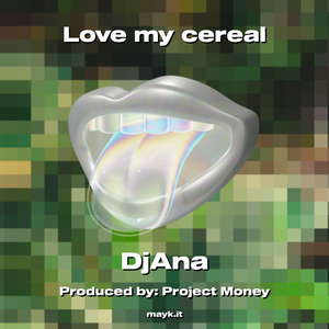 my cereal