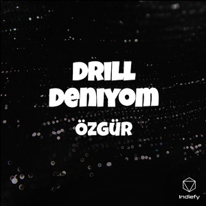 drill deniyom