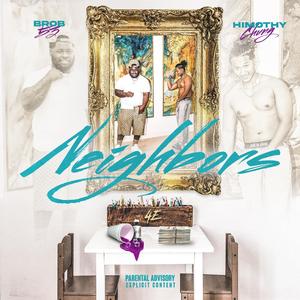 Neighbors (feat. B.Rob)