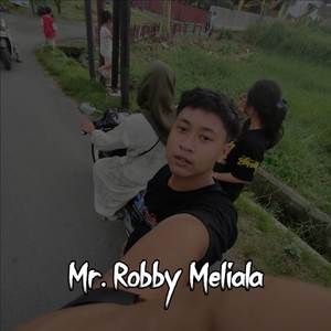 MR ROBBY MELIALA