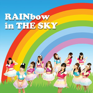 RAINbow in THE SKY