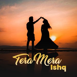 Tera Mera Ishq