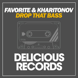 Drop That Bass (Big Room Mix)