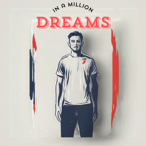 In a Million Dreams