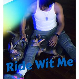 Ride Wit Me