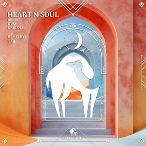 Heart N Soul (Tajj Remix)