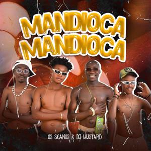MANDIOCA (feat. Dj Mustard)