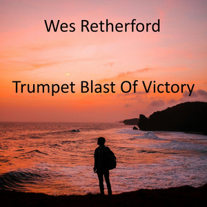 Trumpet Blast Of Victory