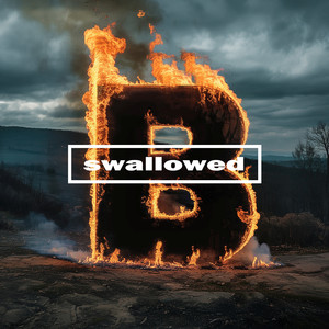 Swallowed (30th Anniversary Tour Version)