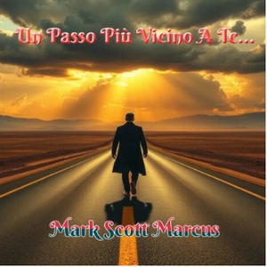 Un Passo Più Vicino A Te...