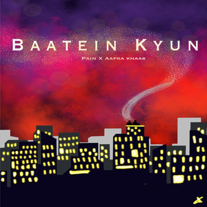 Baatein Kyun