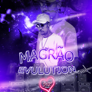 MAGRÃO EVULUTION 2