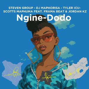 Ngine-Dodo (feat. Frama Beat & Jordan Kz)