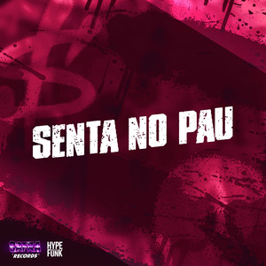Senta no Pau