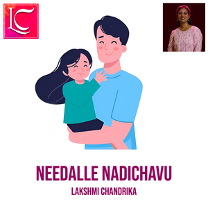 Needalle Nadichavu