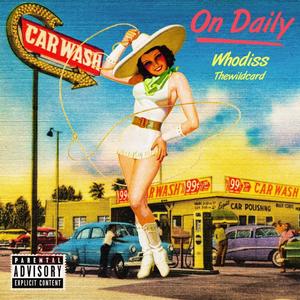 On Daily (feat. Thewildcard)