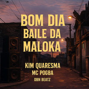 Bom Dia Baile da Maloka