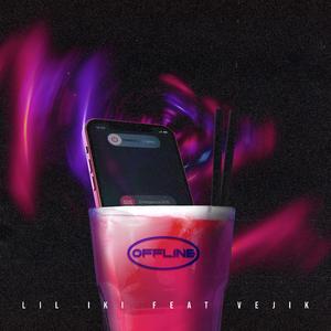OFFLINE (feat. Vejik)