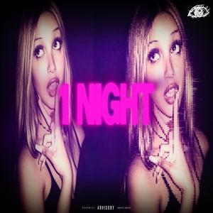 1 NIGHT (feat. CHROME)