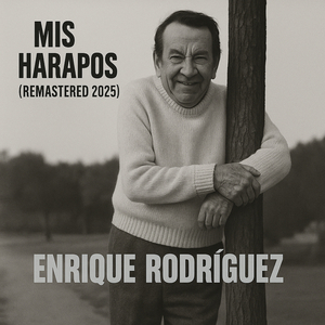 La Cancion Del Linyera (Remastered 2025)