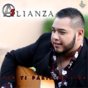 Por Ti Daría Mi Vida