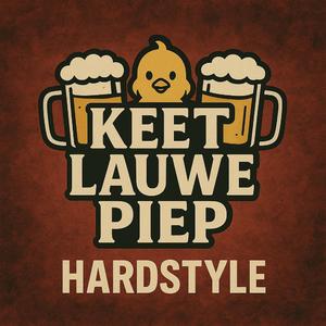 KeetLauwePiep (Hardstyle Remix)