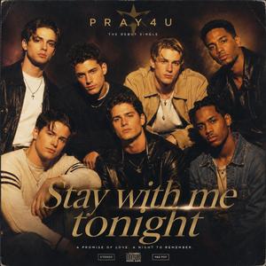 Stay with me tonight