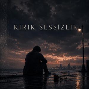Kırık Sessizlik
