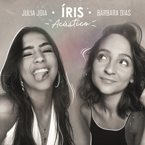 Íris (feat. Bárbara Dias) [Acústico]