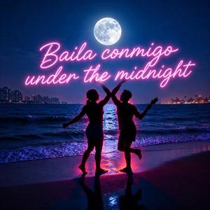 Baila comigo under the midnight