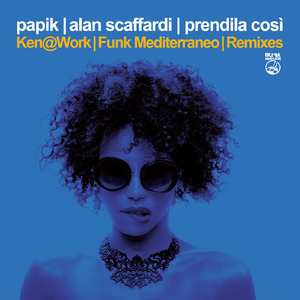 Prendila Cosi' (Funk Mediterraneo Rmx)