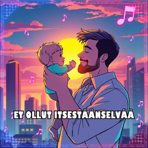 Et Ollut Itsestäänselvää