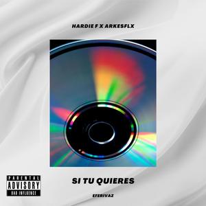 Si Tu Quieres (feat. Hardie F)