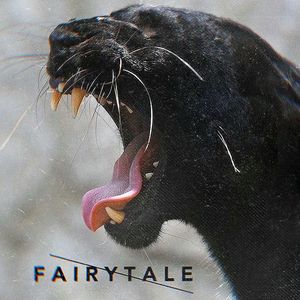 F A I R Y T A L E (Explicit)