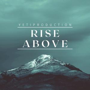 Rise Above