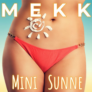Mini Sunne