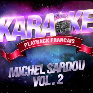 Le Surveillant Général — Karaoké Playback Avec Choeurs — Rendu Célèbre Par Michel Sardou