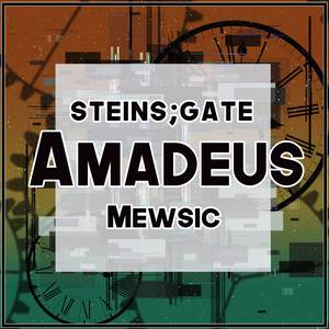 Amadeus (From "Steins;Gate")